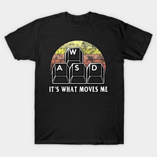 WASD  Moves Me PC Computer T-Shirt